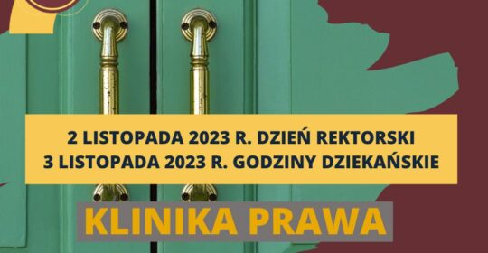 Zamknięcie Kliniki Prawa WPiA US w dniach 1-3 listopada 2023 r.