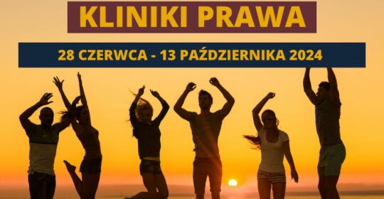 Przerwa wakacyjna w Klinice Prawa WPiA US