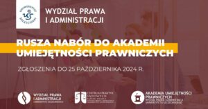 3. edycja Akademii Umiejętności Prawniczych