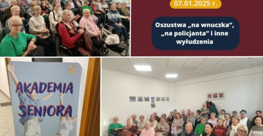 Wykład w Akademii Seniora – Oszustwo na wnuczka i policjanta