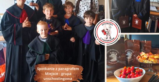 Spotkanie z paragrafem Grupy Unschoolingowej