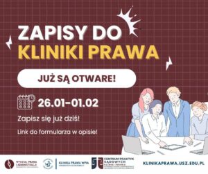 Rejestracja do Kliniki Prawa w sem. letnim r.a. 2025/2026