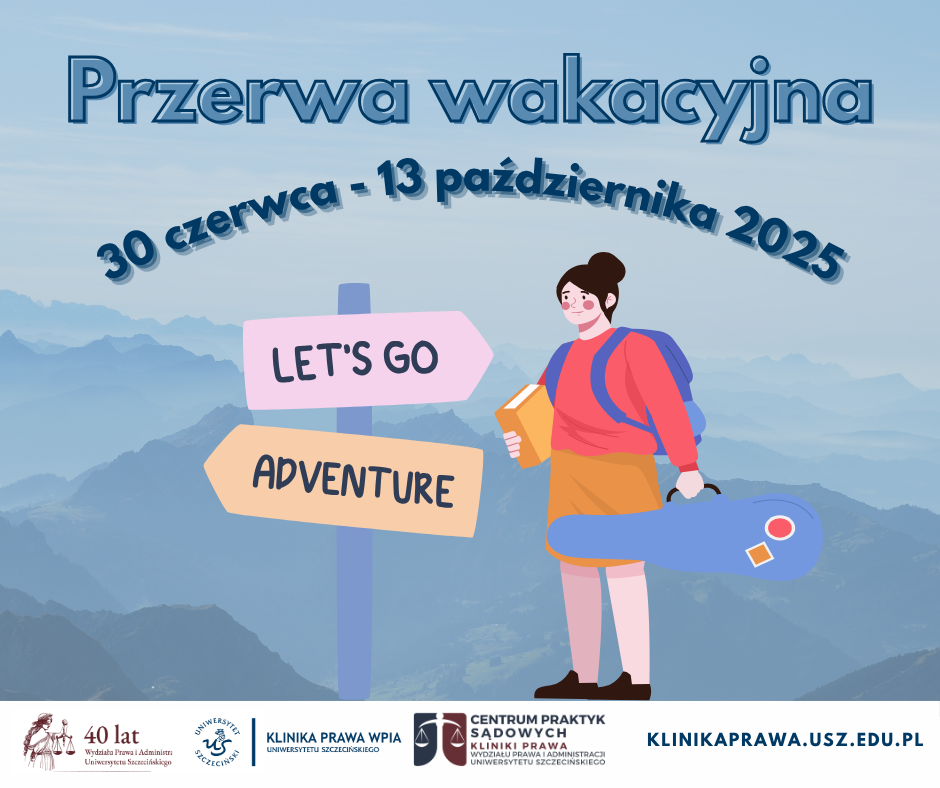 Przerwa wakacyjna w Klinice Prawa