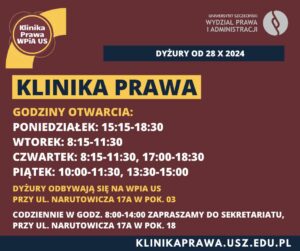 Godziny otwarcia Kliniki Prawa WPiA US od 28.10.2024 r.