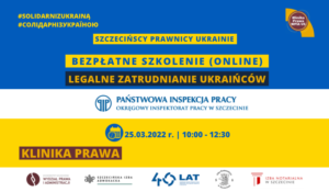 Szkolenie „Legalne zatrudnianie Ukraińców” (25 III 2022)